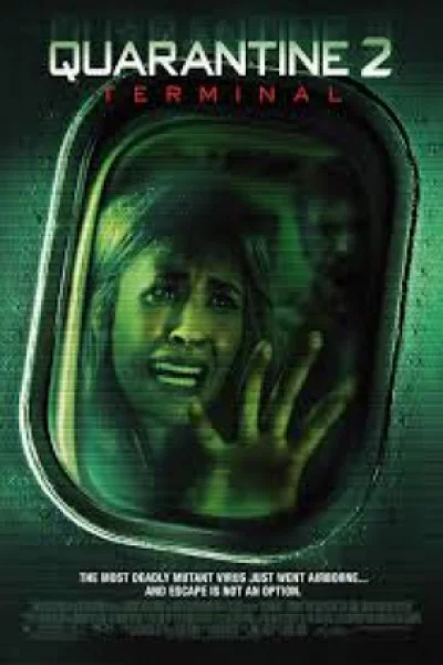 Quarantine 2: Terminal (2011) ปิดเที่ยวบินสยอง