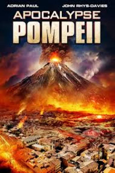 Apocalypse Pompeii (2014) ลาวานรกถล่มปอมเปอี