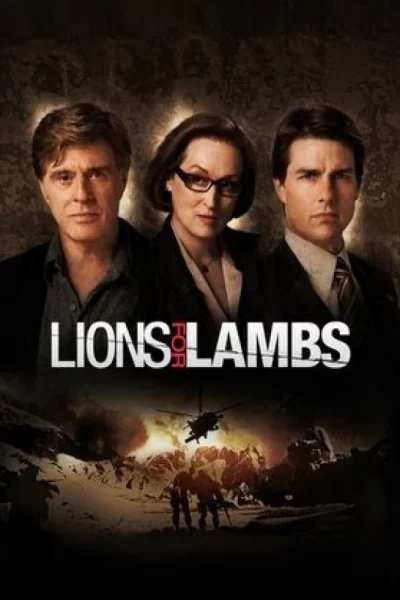 Lions for Lambs (2007) ปมซ่อนเร้นโลกสะพรึง