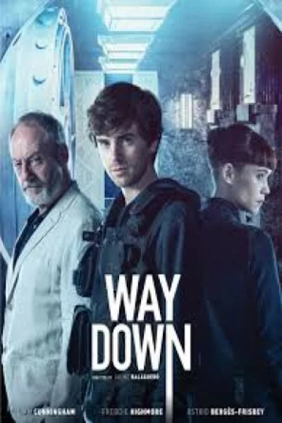 Way Down (2021) หยุดโลกปล้น