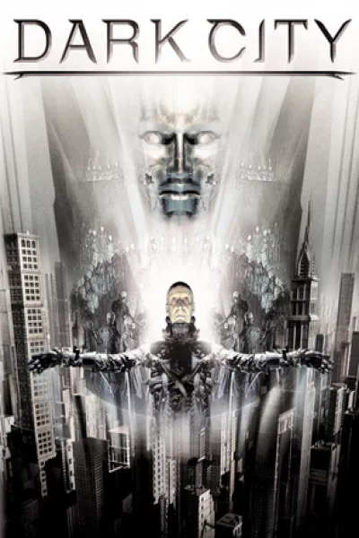 Dark City (1998) เมืองเปลี่ยนสมอง มนุษย์ผิดคน