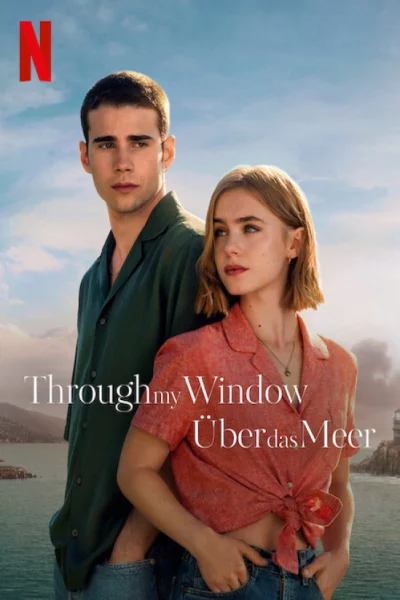 Through My Window Across the Sea (2023) รักผ่านหน้าต่าง หัวใจข้ามทะเล