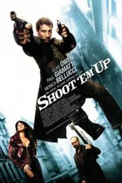 Shoot 'Em Up (2007) เต็มเรื่อง