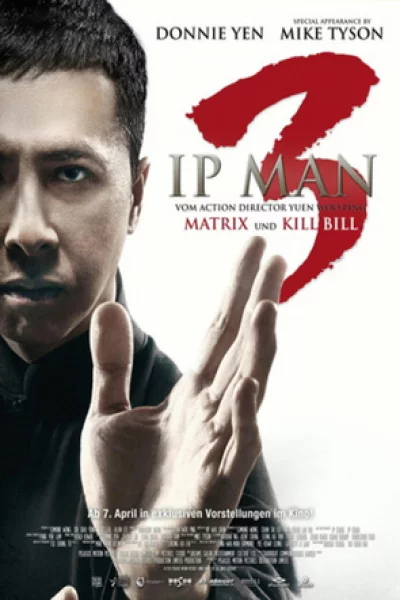 Ip Man 3 (2015) ยิปมัน เจ้ากังฟูสู้ยิปตา 3