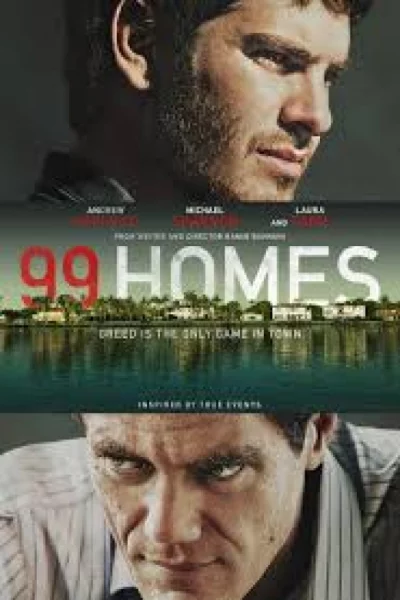99 Homes (2014) เต็มเรื่อง
