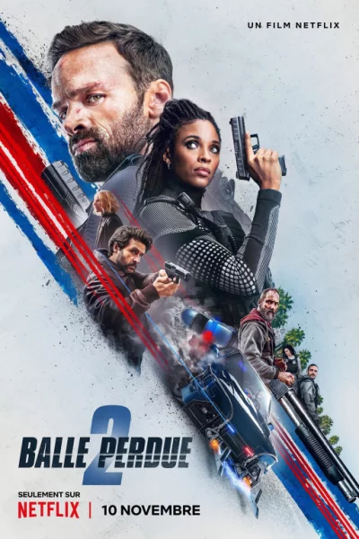 Lost Bullet 2: Back for More (2022) เต็มเรื่อง