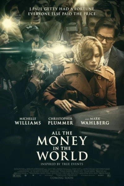 All the Money in the World (2017) ฆ่าไถ่อำมหิต