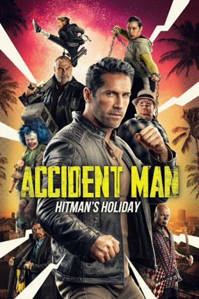 ดูหนัง Accident Man: Hitman's Holiday (2022) แอ็คซิเด้นท์แมน (2022) ออนไลน์ HD ฟรี
