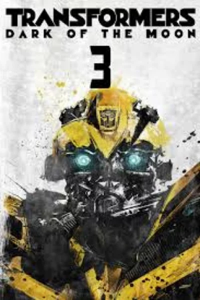 Transformers 3 (2011) ทรานส์ฟอร์เมอร์ส 3