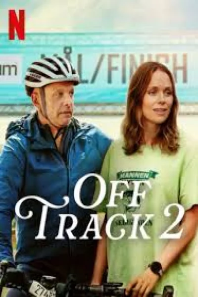 Off Track 2 (2025) เต็มเรื่อง