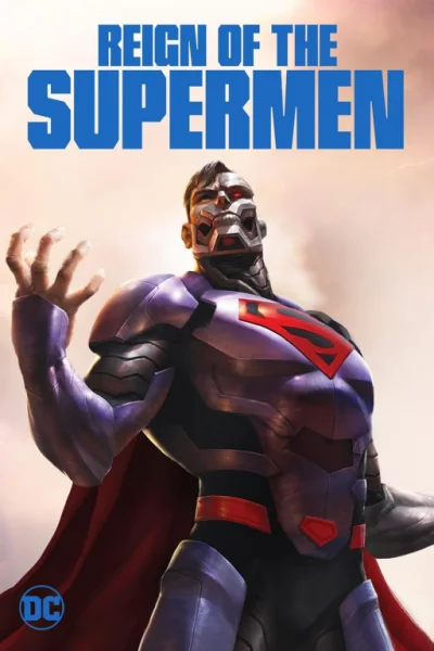 Reign of the Supermen (2019) ซูเปอร์แมนครองเมือง