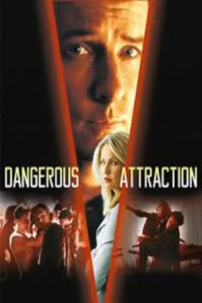 Dangerous Attraction (2000) เต็มเรื่อง