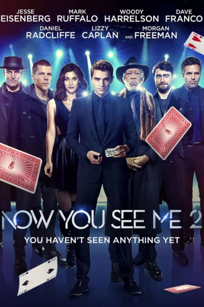 ดูหนัง Now You See Me 2 (2016) อาชญากลปล้นโลก 2 (2016) ออนไลน์ HD ฟรี