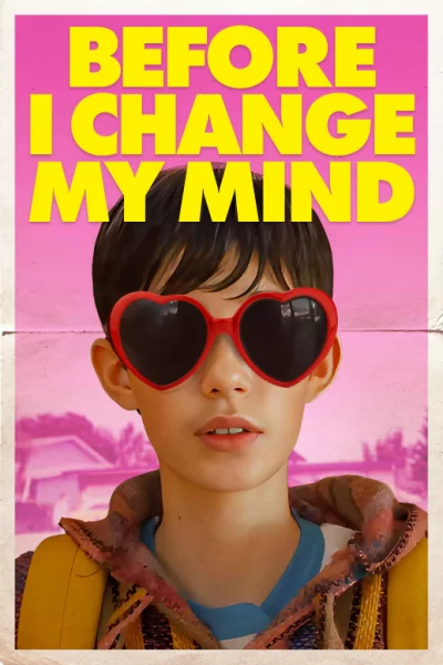 Before I Change My Mind (2022) เต็มเรื่อง