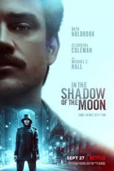 ดูหนัง In the Shadow of the Moon (2019) ย้อนรอยจันทรฆาต (2019) ออนไลน์ HD ฟรี