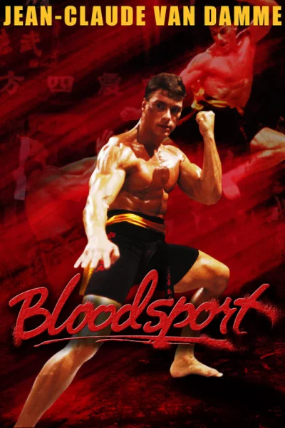 Bloodsport (1988) ขาเจาะเหล็ก