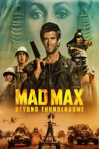 Mad Max Beyond Thunderdome (1985) แมดแม็กซ์ 3: โดมบันลือโลก