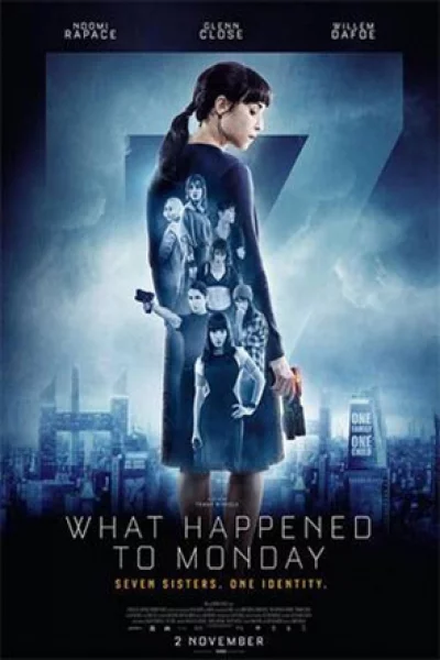 What Happened to Monday (2017) 7 เป็น 7 ตาย