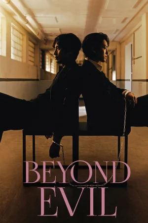 ดูซีรีส์ Beyond Evil ปมปีศาจ (2021) ออนไลน์ HD ฟรี