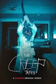 ดูซีรีส์ The Creep Tapes (2024) ออนไลน์ HD ฟรี
