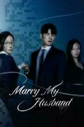 Marry My Husband